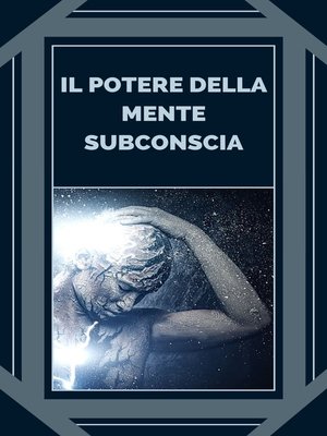 cover image of IL POTERE DELLA MENTE SUBCONSCIA
